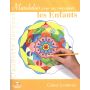 Mandalas - Pour accompagner les enfants thumbnail