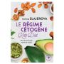Le Régime cétogène : plus de bon gras, moins de sucre  Nouvelle édition thumbnail