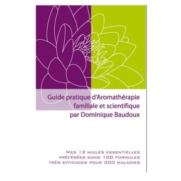 Guide pratique d'Aromathérapie