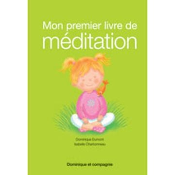 Mon premier livre de - Méditation