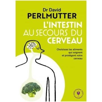 L'intestin au secours du cerveau - Éditions de poche