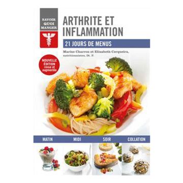 Arthrite et inflammation - 21 jours de menus nouvelle édition